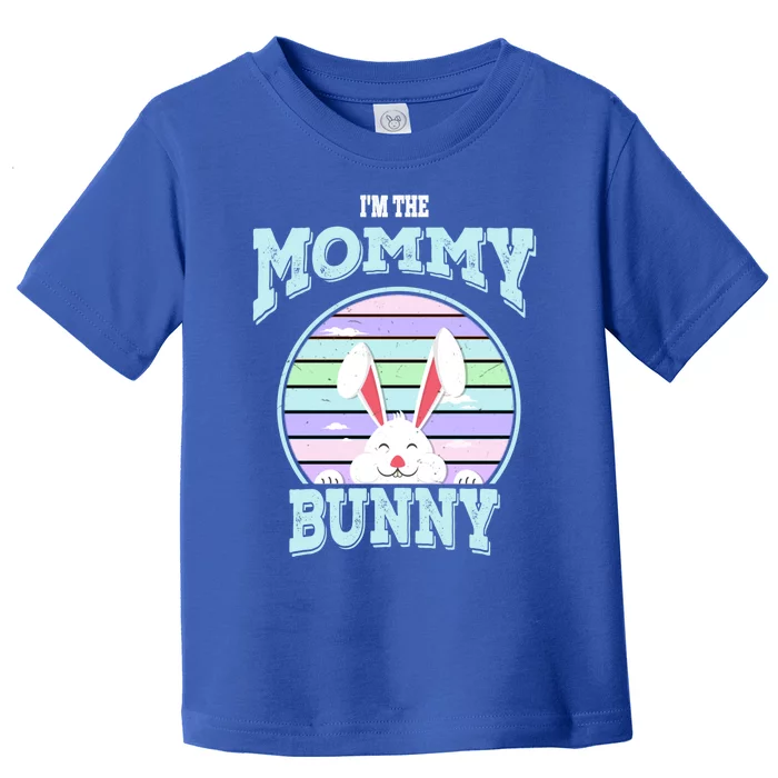 I'm The Mommy Bunny Matching Family Easter Sunday Gift Toddler T-Shirt