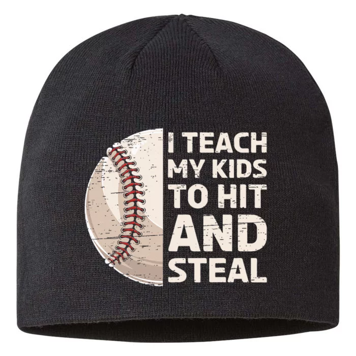 I Teach My Kids To Hit And Steal Baseball Ball Base 8 1/2in Sustainable Knit Beanie