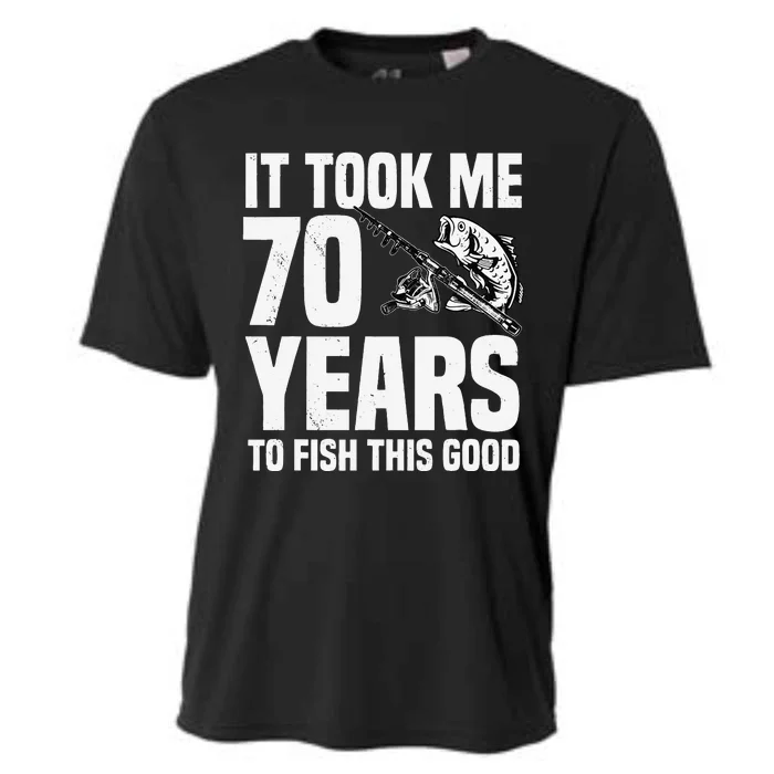 It Took Me 70 Years To Fish This Good 70th Birthday Party Cooling Performance Crew T-Shirt