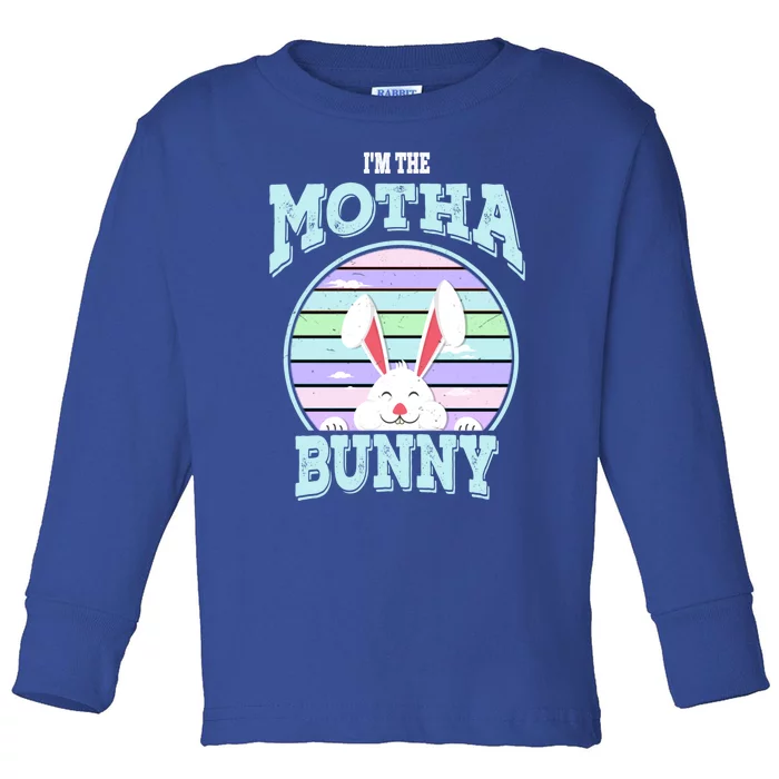 I'm The Motha Bunny Matching Family Easter Sunday Cute Gift Toddler Long Sleeve Shirt