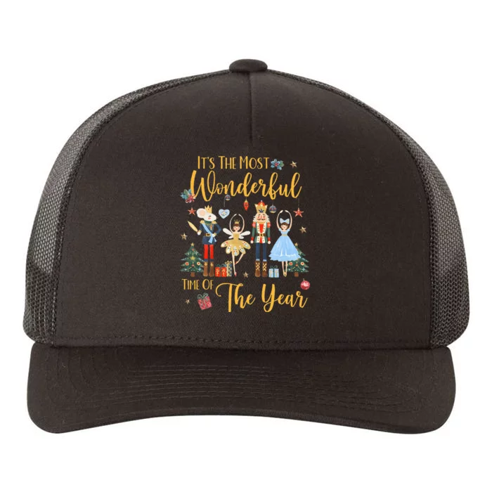 ItS The Most Wonderful Time Of The Year Nutcracker Ballet Yupoong Adult 5-Panel Trucker Hat