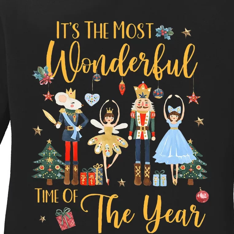 ItS The Most Wonderful Time Of The Year Nutcracker Ballet Ladies Long Sleeve Shirt