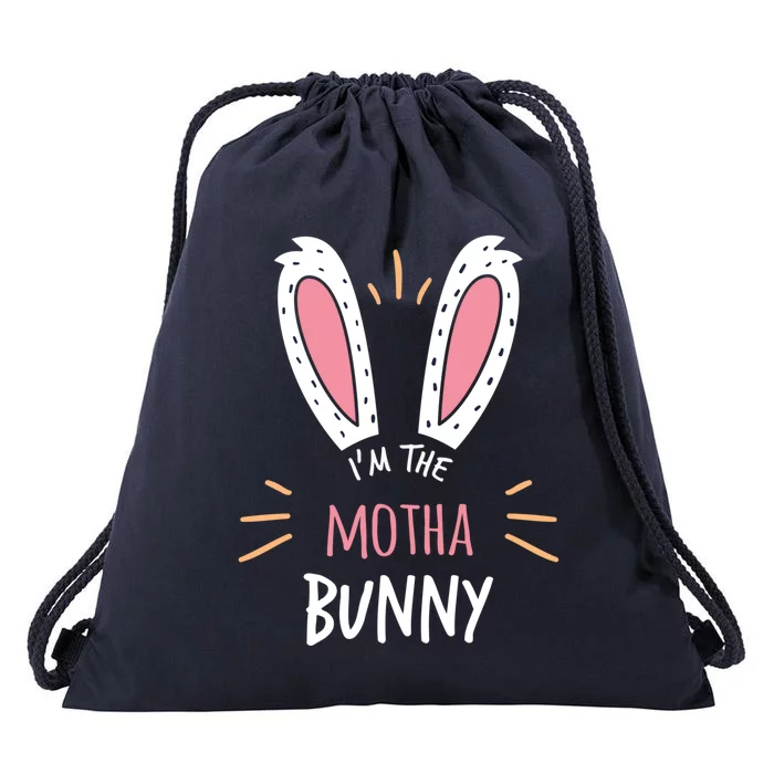 I'm The Motha Bunny Matching Family Easter Sunday Gift Drawstring Bag