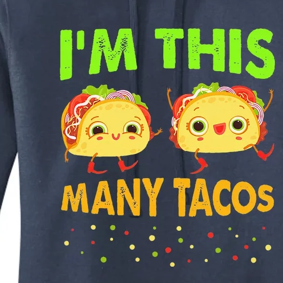 I'm This Many Tacos Second Birthday Twosday Cinco De Mayo Women's Pullover Hoodie