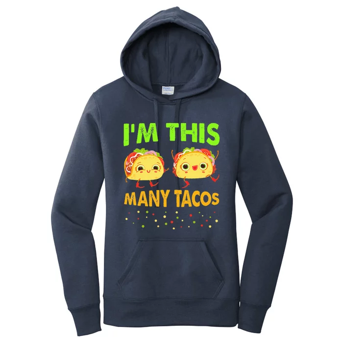 I'm This Many Tacos Second Birthday Twosday Cinco De Mayo Women's Pullover Hoodie