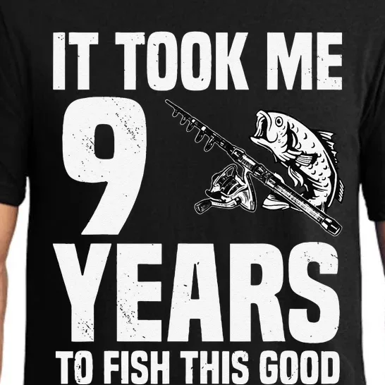 It Took Me 9 Years To Fish This Good 9th Birthday Party Pajama Set