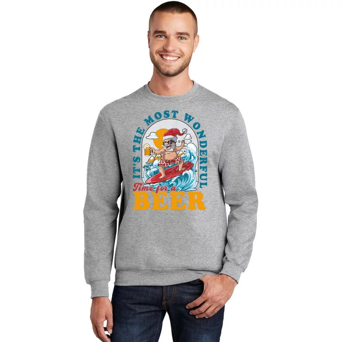 Its The Most Wonderful Time For Santa Christmas In July Tall Sweatshirt