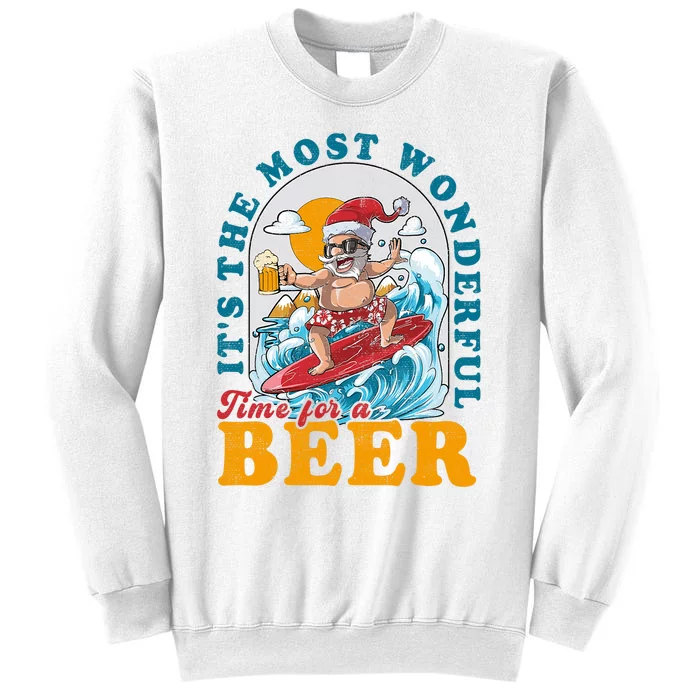 Its The Most Wonderful Time For Santa Christmas In July Sweatshirt