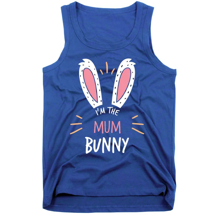 I'm The Mum Bunny Matching Family Easter Sunday Gift Tank Top