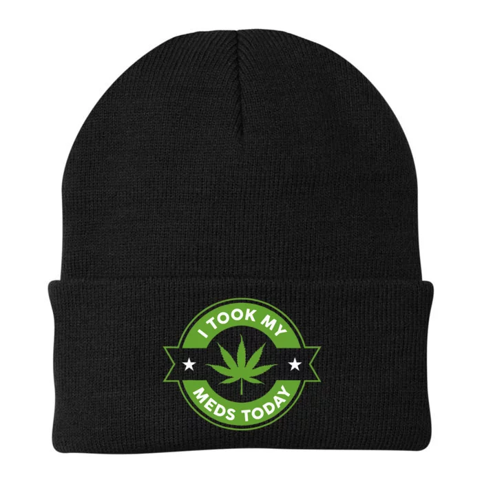 I Took My Meds Today Marijuana Funny Weed Cannabis Sayings Knit Cap Winter Beanie