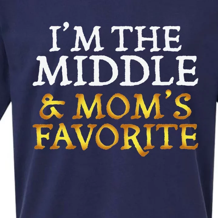 IM The Middle And MomS Favorite Funny Sibling Sueded Cloud Jersey T-Shirt