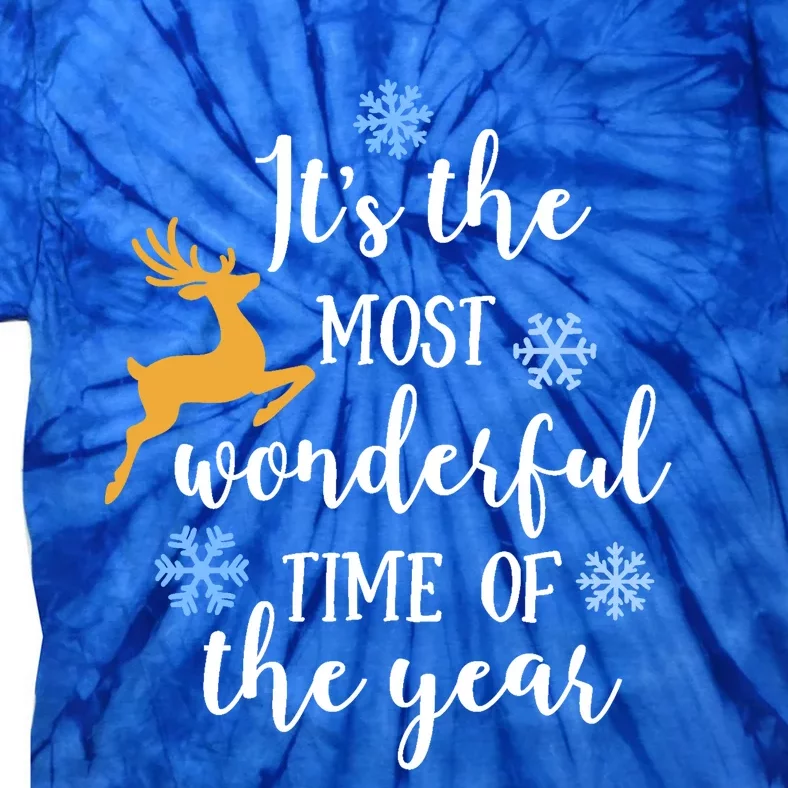 ItS The Most Wonderful Time Of The Year Xmas Gift Tie-Dye T-Shirt