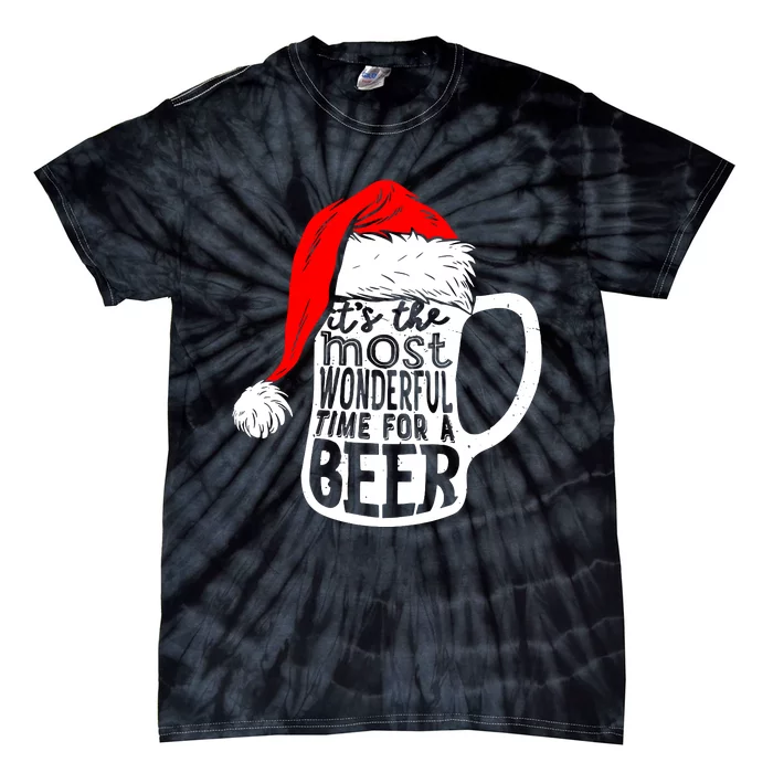 Its The Most Wonderful Time For A Beer Santa Hat Christmas Tie-Dye T-Shirt