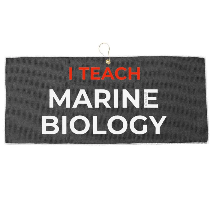 I Teach Marine Biology Funny School Humor Large Microfiber Waffle Golf Towel