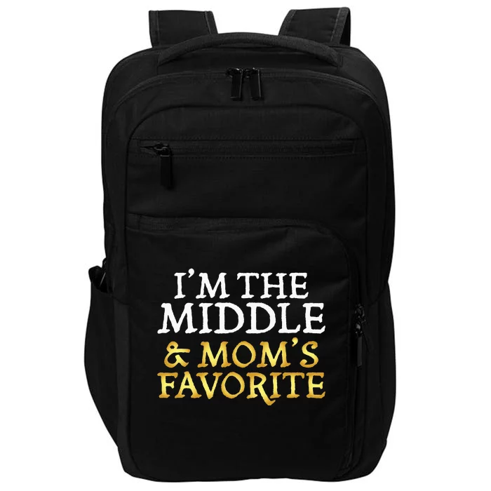 Im The Middle And Moms Favorite Funny Sibling Impact Tech Backpack