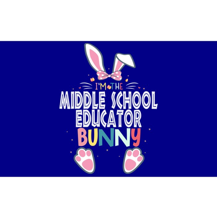 I'm The Middle School Educator Bunny Easter Day Rabbit Great Gift Bumper Sticker