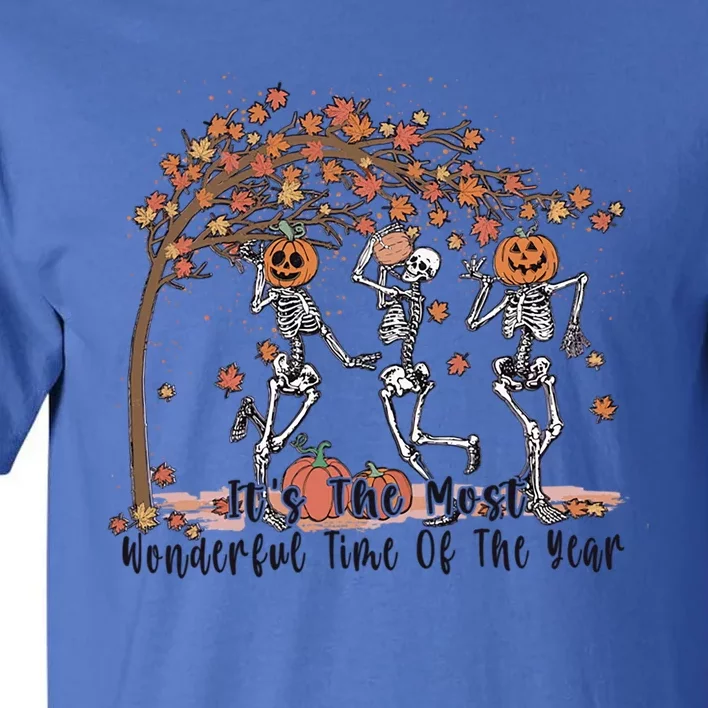 Its The Most Wonderful Time Dancing Skeleton Halloween Fall Gift Tall T-Shirt