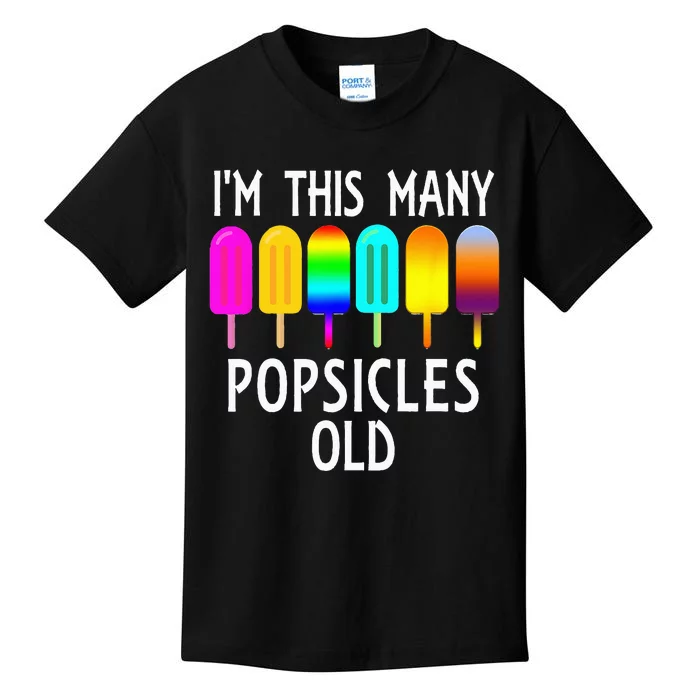 Im This Many Popsicles Old Funny 6th Birthday Popsicle Kids T-Shirt