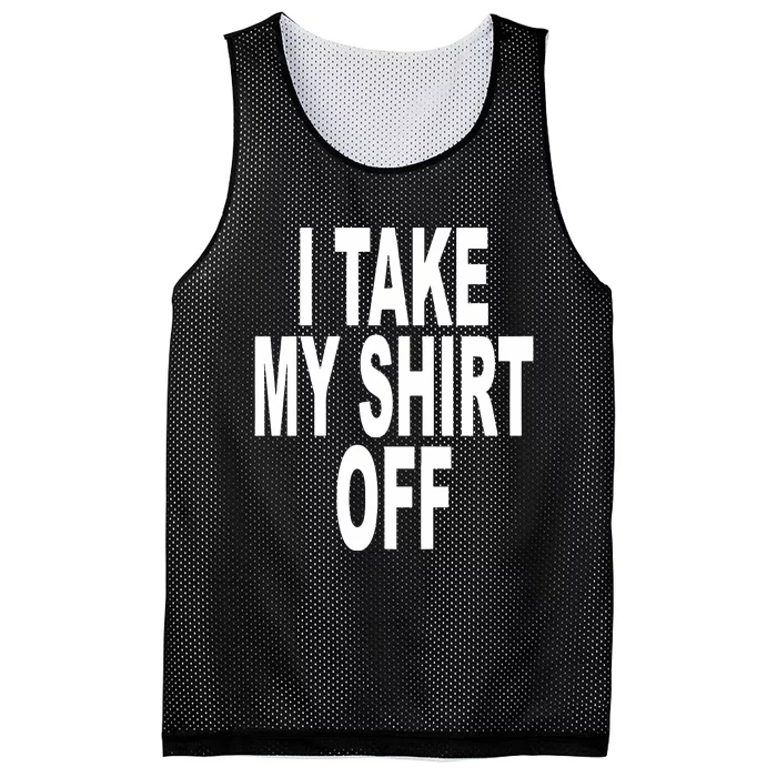 I Take My Off And All The Hoes Stop Breathin Mesh Reversible Basketball Jersey Tank