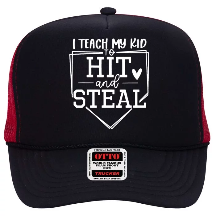 I Teach My To Hit And Steal Baseball Softball Mom High Crown Mesh Trucker Hat