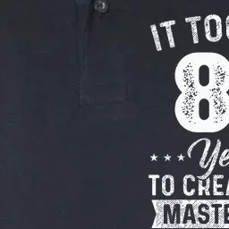 It Took Me 83 Years Masterpiece 83rd Birthday 83 Years Old Softstyle Adult Sport Polo