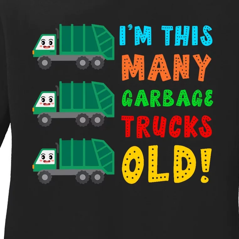 Im This Many Garbage Trucks Old 3 Year Old Ladies Long Sleeve Shirt