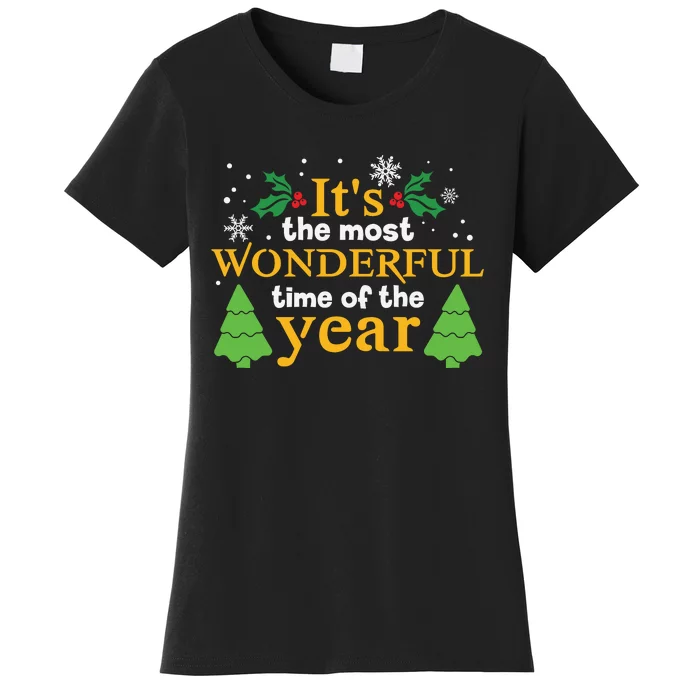 Its The Most Wonderful Time Of The Year Women's T-Shirt