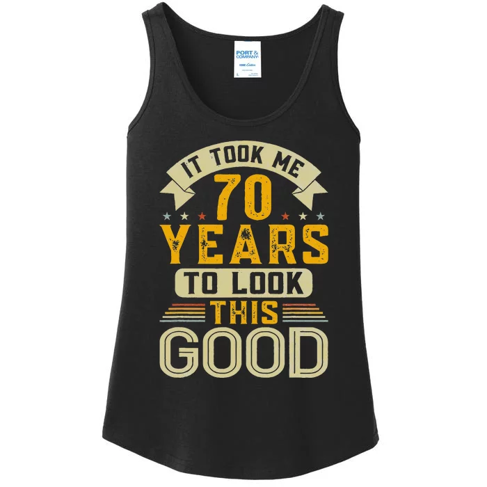 It Took Me 70 Years To Look This Good Funny 70th Birthday Ladies Essential Tank