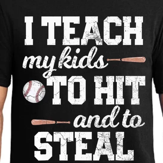 I TEACH MINE TO HIT AND STEAL Baseball Mom Dad Gift Pajama Set