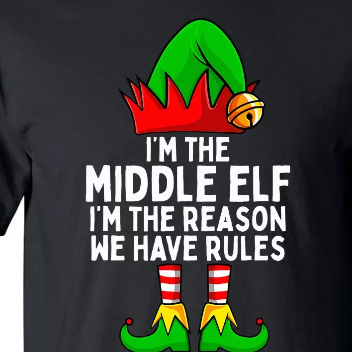 IM The Middle Elf Matching Family Christmas Tall T-Shirt