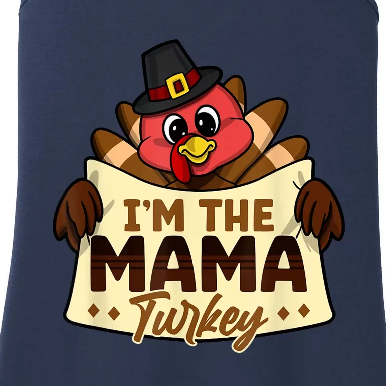 I'm The Mama Turkey Family Matching Thanksgiving Ladies Essential Tank