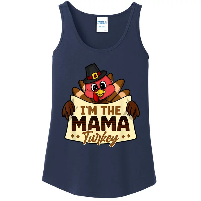 I'm The Mama Turkey Family Matching Thanksgiving Ladies Essential Tank