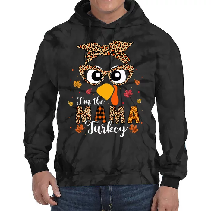 IM The Mama Turkey Matching Family Thanksgiving 2024 Tie Dye Hoodie