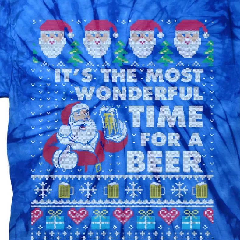 ItS The Most Wonderful Beer Time Christmas Ugly Sweater Cool Gift Tie-Dye T-Shirt