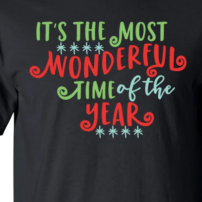 It's The Most Wonderful Time Of The Year Cute Christmas Tall T-Shirt