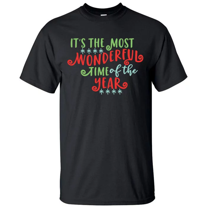 It's The Most Wonderful Time Of The Year Cute Christmas Tall T-Shirt