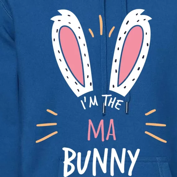 I'm The Ma Bunny Matching Family Easter Sunday Gift Premium Hoodie