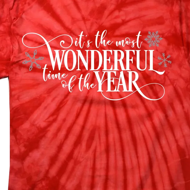 It's The Most Wonderful Time Of The Year Tie-Dye T-Shirt