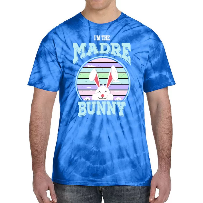 I'm The Madre Bunny Mom Matching Family Easter Sunday Gift Tie-Dye T-Shirt