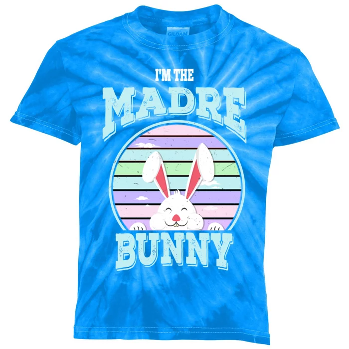 I'm The Madre Bunny Mom Matching Family Easter Sunday Gift Kids Tie-Dye T-Shirt