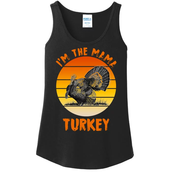 I'm The Mama Turkey Ladies Essential Tank