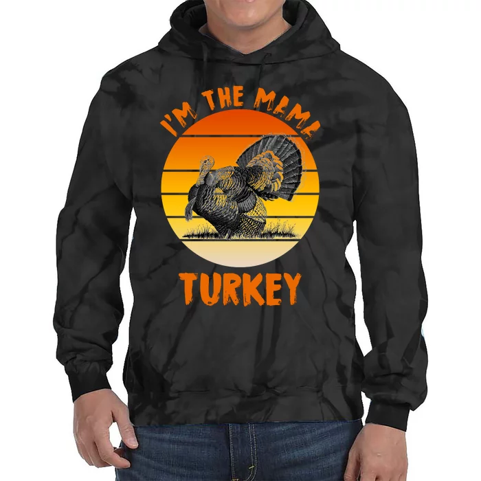 I'm The Mama Turkey Tie Dye Hoodie