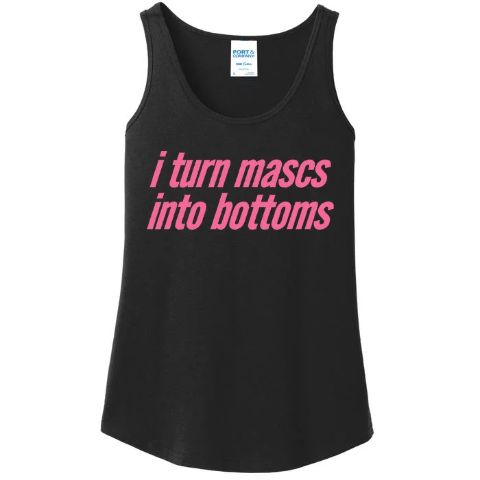 I Turn Mascs Into Bottoms Lesbian Bisexual Pride Ladies Essential Tank