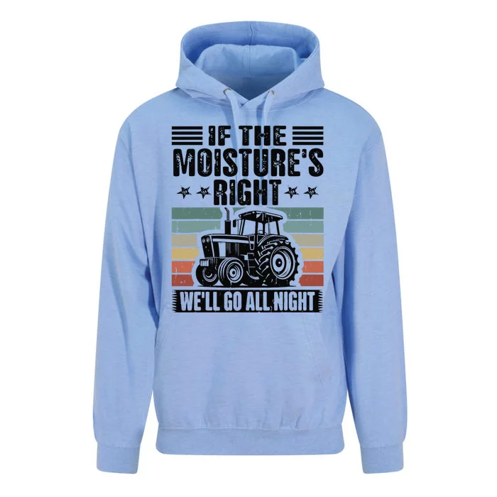 If The Moistures Right Well Go All Night Unisex Surf Hoodie