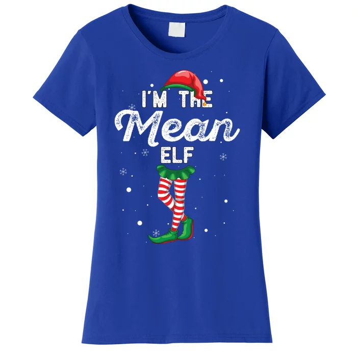 IM The Mean Elf Funny Family Group Christmas Costume Meaningful Gift Women's T-Shirt