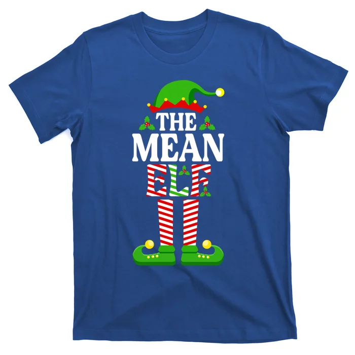 IM The Mean Elf Gift Funny Christmas Family Matching Funny Gift T-Shirt