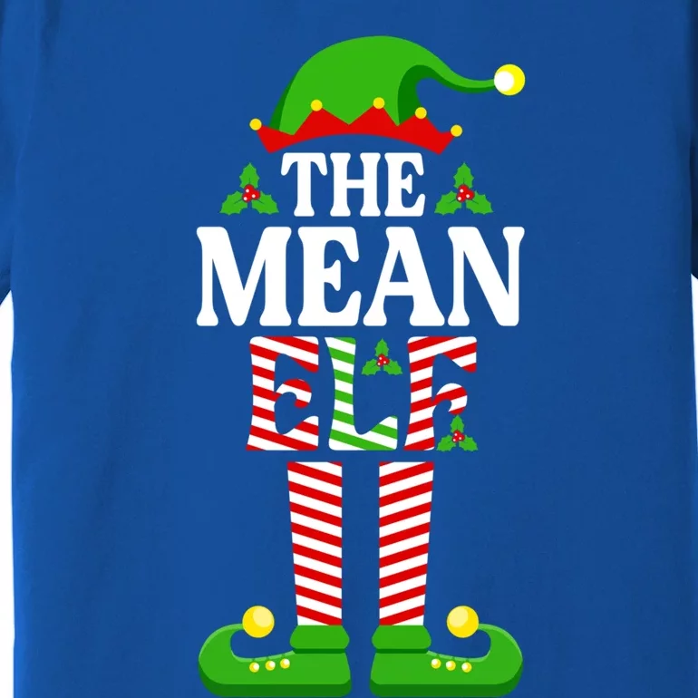 IM The Mean Elf Gift Funny Christmas Family Matching Funny Gift Premium T-Shirt