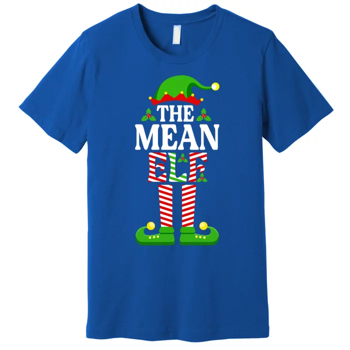 IM The Mean Elf Gift Funny Christmas Family Matching Funny Gift Premium T-Shirt