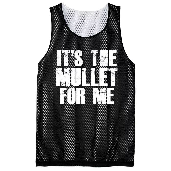 It’s The Mullet For Me, Mullet Lover Mesh Reversible Basketball Jersey Tank