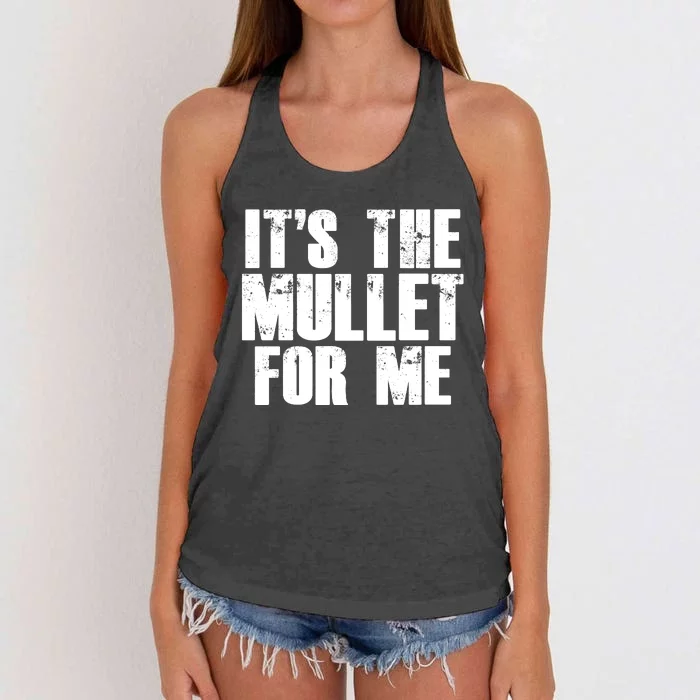 It’s The Mullet For Me, Mullet Lover Women's Knotted Racerback Tank